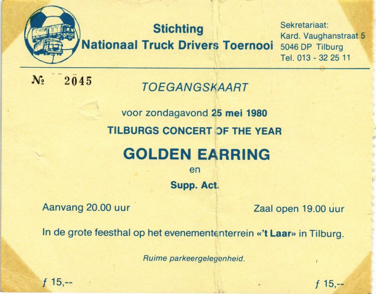 Golden Earring show ticket May 25 1981 Tilburg - Feesttent (Collection Casper Roos)